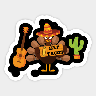 Funny Thanksgiving eat tacos turkey Sticker